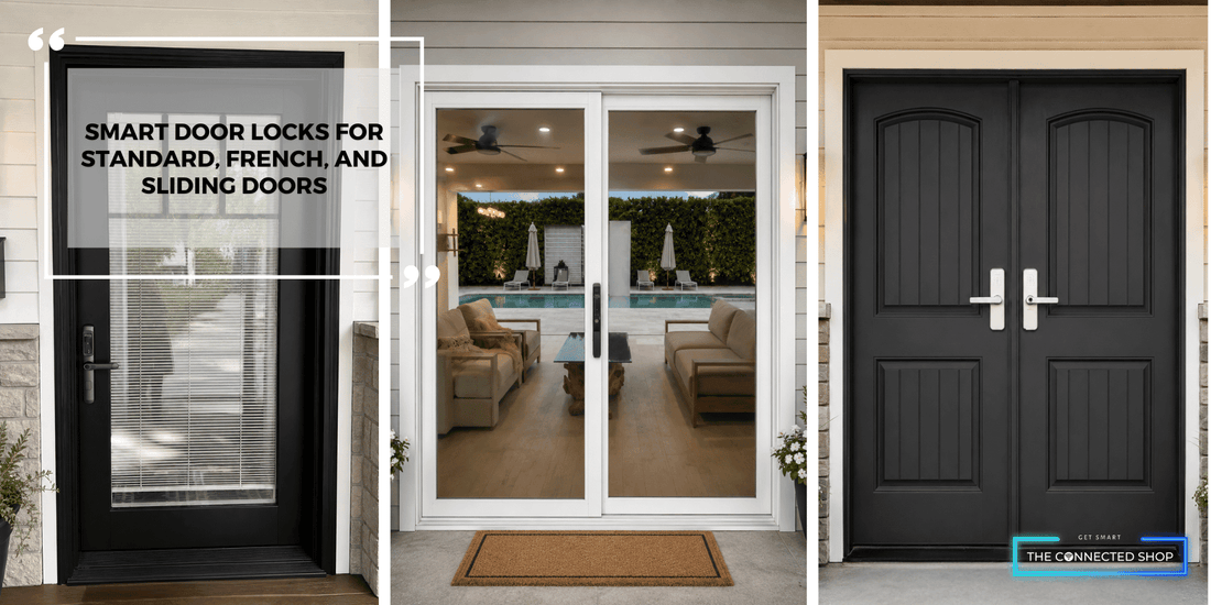 Which Is Which: Smart Door Locks for Standard, French, and Sliding Doors